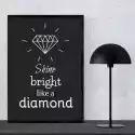 Wally Piekno Dekoracji Plakat Shine Bright Like A Diamond 002