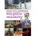  Encyklopedia Polskich Malarzy 