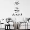 Wally Piekno Dekoracji Szablon Do Malowania Shine Bright Like A Diamond 2496