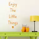 Wally Piekno Dekoracji Naklejka Na Ścianę Enjoy The Little Things 2499