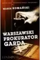 Warszawski Prokurator Garda. Kryminały Przedwojennej Warszawy