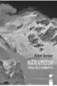 Haramosh. Góra Bez Powrotu