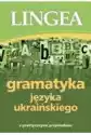 Gramatyka Języka Ukraińskiego Z Praktycznymi Przykładami