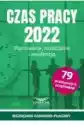 Czas Pracy 2022 Planowanie , Rozliczanie I Ewidencja