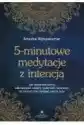 5-Minutowe Medytacje Z Intencją