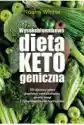 Wysokobłonnikowa Dieta Ketogeniczna. 22-Dniowy Plan Poprawy Meta