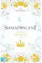 Shadowscent. Korona Światła