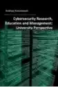 Cybersecurity Research, Education And Management: University Per