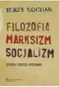 Filozofia, Marksizm, Socjalizm