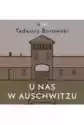 U Nas W Auschwitzu