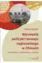 Wyzwania Polityki Rozwoju Regionalnego W Chinach