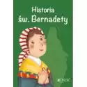  Historia Św. Bernadety 