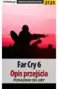 Far Cry 6. Opis Przejścia