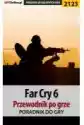 Far Cry 6. Przewodnik Do Gry