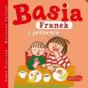  Basia, Franek I Jedzenie 
