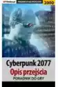 Cyberpunk 2077. Opis Przejścia Gry