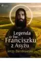 Legenda O Św. Franciszku Z Asyżu