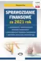 Sprawozdanie Finansowe Za 2021 Rok Państwowych I Samorządowych J