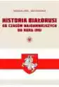 Historia Białorusi Od Czasów Najdawniejszych Do Roku 1991