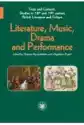 Literature, Music, Drama And Performance