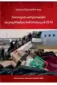 Terroryzm Antyizraelski Na Przykładzie Linii Lotniczych El Al`