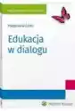 Edukacja W Dialogu