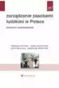 Zarządzanie Zasobami Ludzkimi W Polsce. Ewolucja I Współczesność