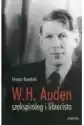 W.h. Auden Szekspirolog I Librecista