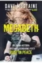Megadeth. Nieznana Historia Powstania Legendarnej Płyty Rust In 