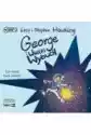 George I Wielki Wybuch. George I Kosmos. Tom 3