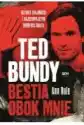 Ted Bundy. Bestia Obok Mnie. Historia Znajomości Z Najsłynniejsz