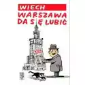  Warszawa Da Się Lubić 