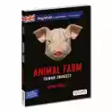  Animal Farm. Folwark Zwierzęcy 