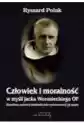 Człowiek I Moralność W Myśli Jacka Woronieckiego Op. Filozoficzn