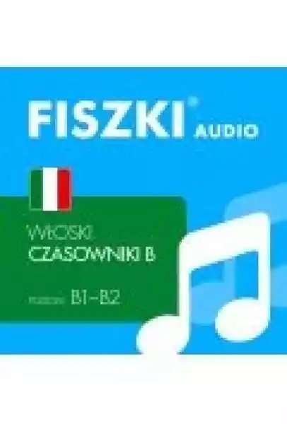 Fiszki Audio - Włoski - Czasowniki Dla Średnio Zaawansowanych