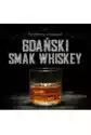 Gdański Smak Whiskey