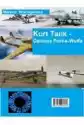 Kurt Tank - Geniusz Focke Wulfa