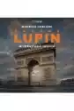 Arsène Lupin. Wydrążona Iglica