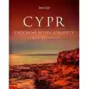  Cypr Cudowna Wyspa Afrodyty Szkice Z Podróży 