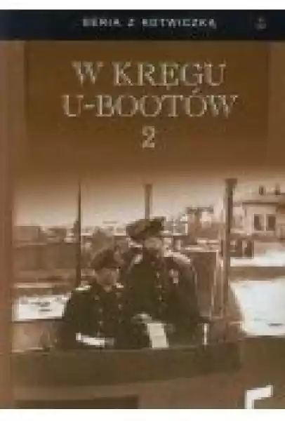 W Kręgu U-Bootów 2