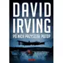  Po Nich Przyszedł Potop David Irving 