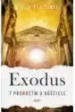 Exodus. 7 Proroctw O Kościele