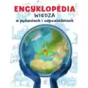  Encyklopedia Wiedza W Pytaniach I Odpowiedziach 
