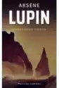 Arsene Lupin. Wydrążona Iglica