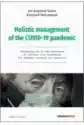 Holistic Management Of The Covid-19 Pandemic