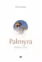 Palmyra, Której Już Nie Ma