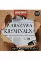 Warszawa Kryminalna. Cz. 3