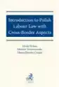 Introduction To Polish Labour Law With Cross-Border Aspects