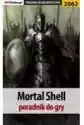 Mortal Shell - Poradnik Do Gry