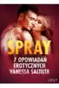 Spray - 7 Opowiadań Erotycznych